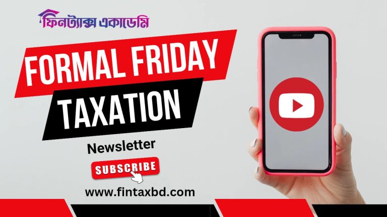 Formal Friday-Taxation Newsletter