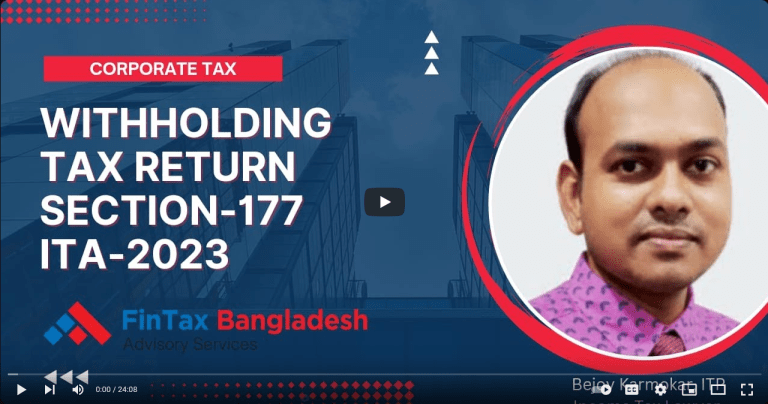 Withholding TDS Return U/S 177 of Income TAX Act-2023