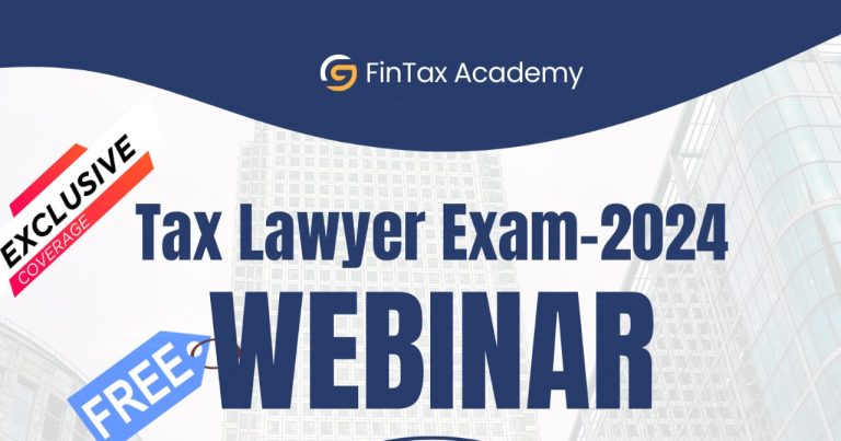 Tax Lawyer Exam-2024 Preparation-4th Session